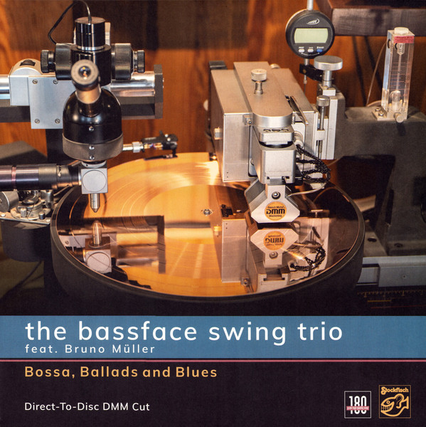 The Bassface Swing Trio Feat. Bruno Müller — Bossa, Ballads And Blues