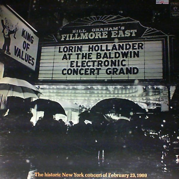 Hollander Lorin — Lorin Hollander at the fillmore east: Bach. Hollander. Debussy. Prokofiev
