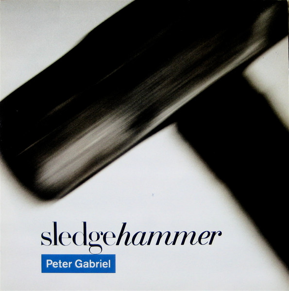 Peter Gabriel — Sledgehammer (Limited Edition Dance Mix)