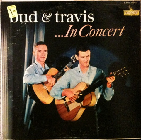 Bud And Travis — Bud And Travis ... In Concert