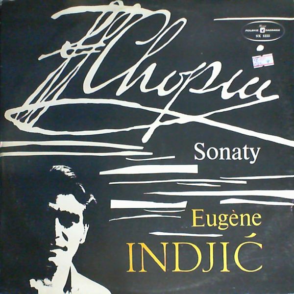 Indjic Eugene — Chopin - Sonaty