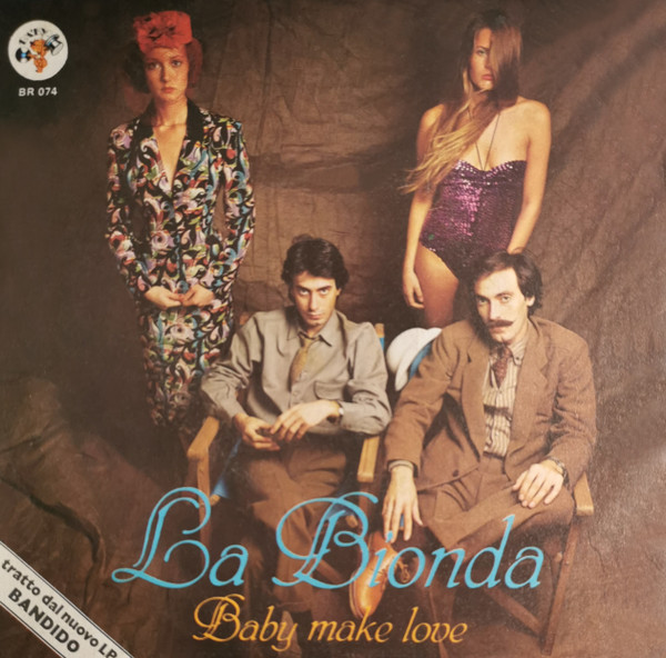 La Bionda — Baby Make Love