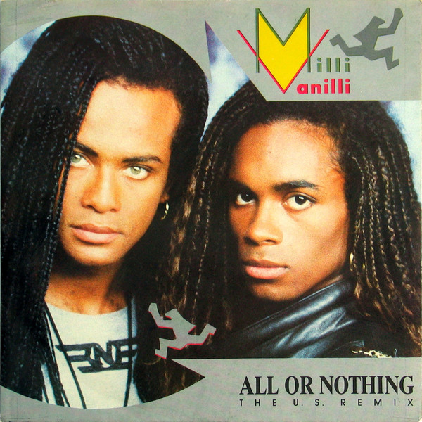 Milli Vanilli — All Or Nothing