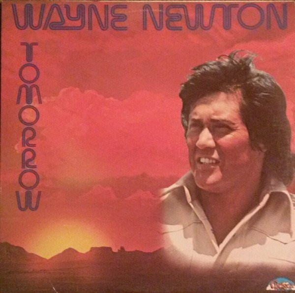 Wayne Newton — Tomorrow