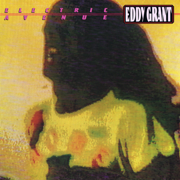 Eddy Grant — Electric Avenue
