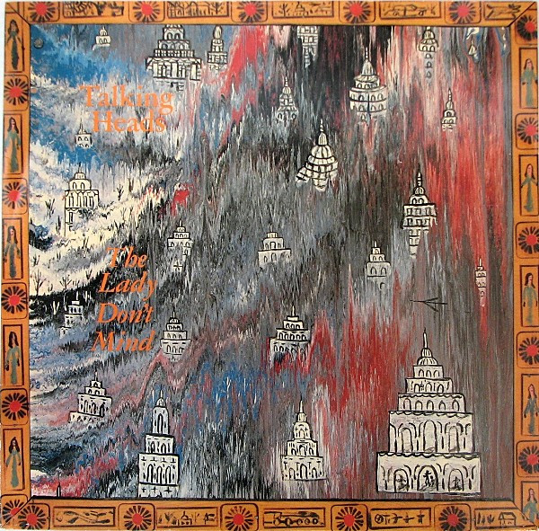 Talking Heads — The Lady Don't Mind