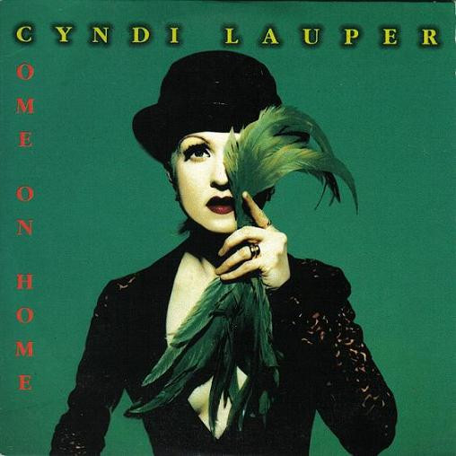 Cyndi Lauper — Come On Home - Dance