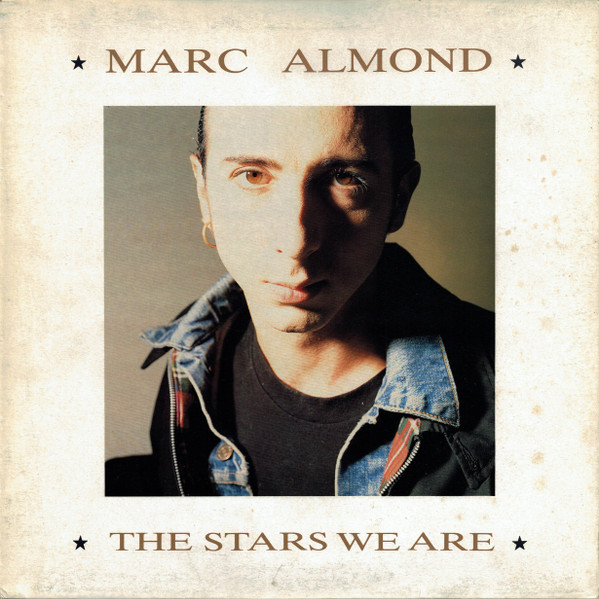 Marc Almond — The Stars We Are
