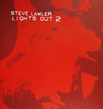 Steve Lawler — Lights Out 2