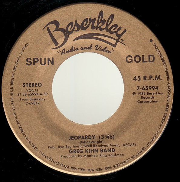 Greg Kihn Band — Jeopardy / The Breakup Song
