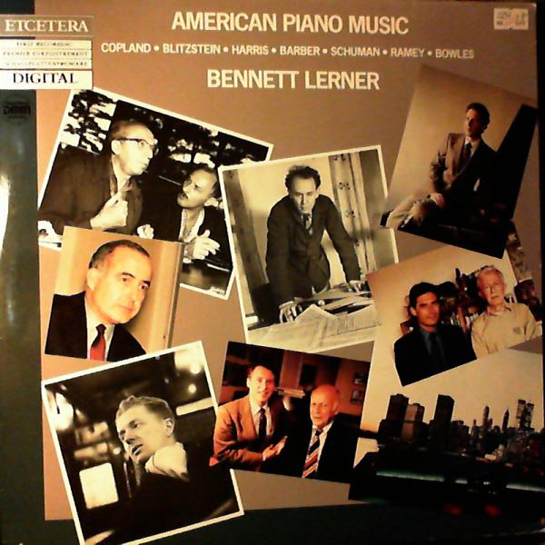 Lerner Bennett — American Piano Music: Copland, Blitzstein, Harris, Barber, Schuman, Ramey, Bowles
