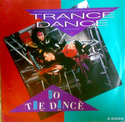 Trance Dance — Do The Dance