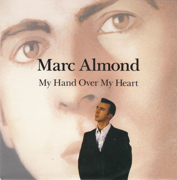 Marc Almond — My Hand Over My Heart
