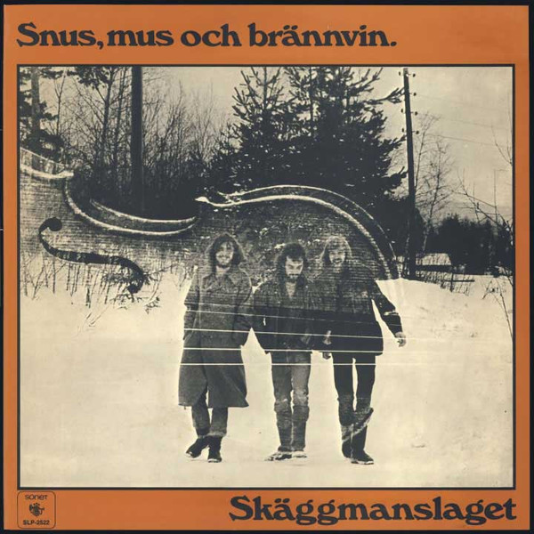 Skäggmanslaget — Snus, Mus Och Brännvin