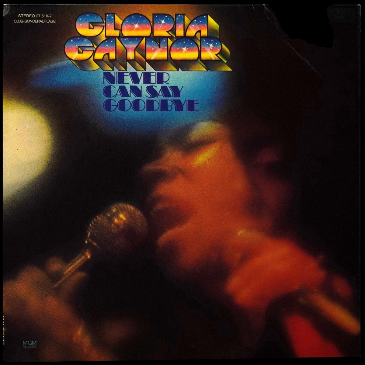 Gloria Gaynor — Never Can Say Goodbye