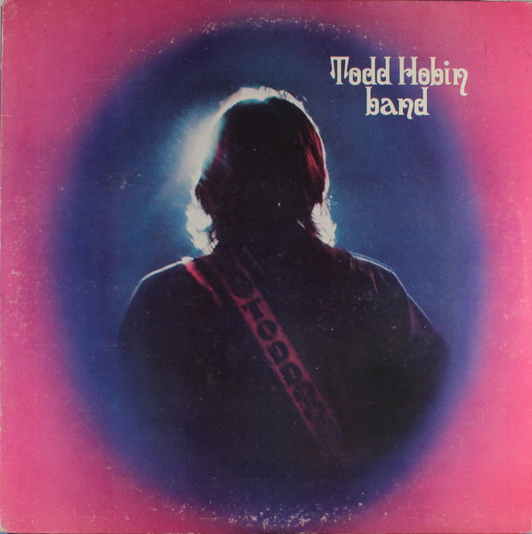 Todd Hobin Band — Todd Hobin Band