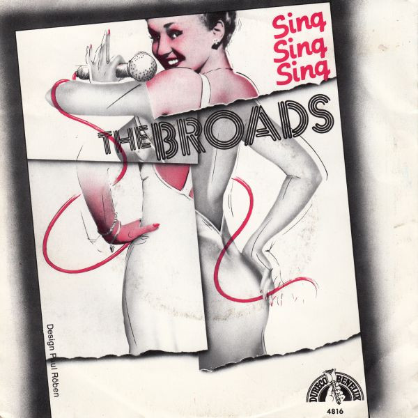 The Broads — Sing Sing Sing