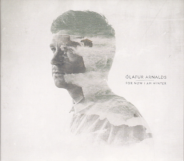 Ólafur Arnalds — For Now I Am Winter