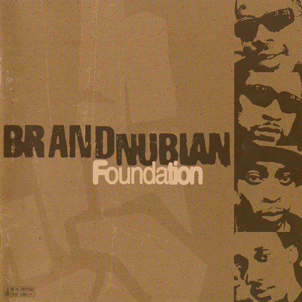 Brand Nubian — Foundation
