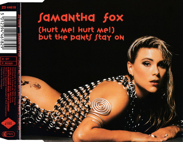 Samantha Fox — (Hurt Me! Hurt Me!) But The Pants Stay On