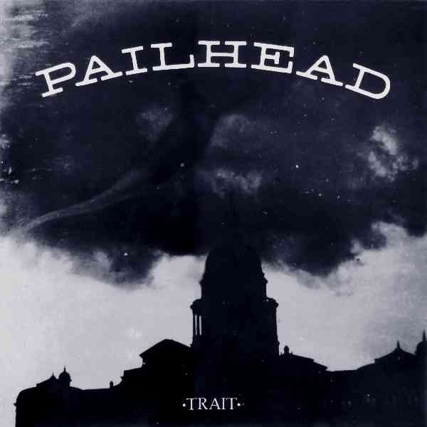 Pailhead — Trait