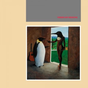 Penguin Cafe Orchestra — Penguin Cafe Orchestra