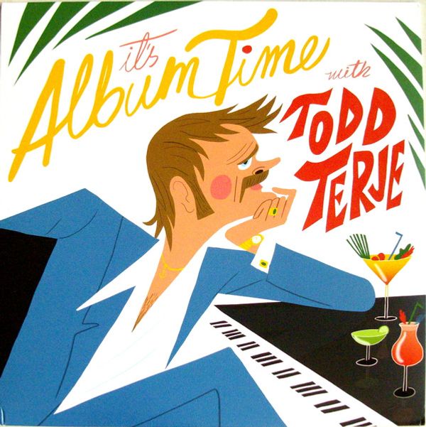 TODD TERJE — ITS ALBUM TIME