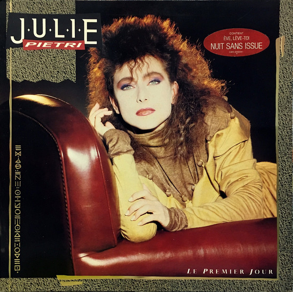 Julie Pietri — Le Premier Jour