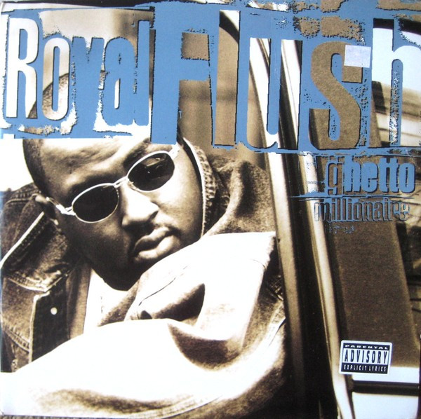Royal Flush — Ghetto Millionaire