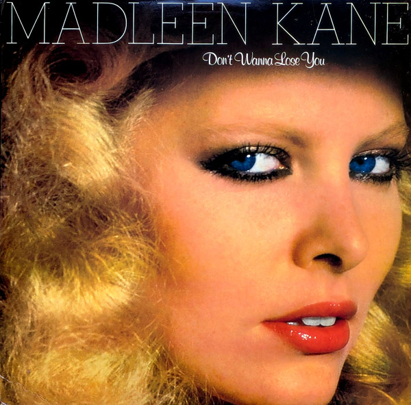 Madleen Kane — Don't Wanna Lose You