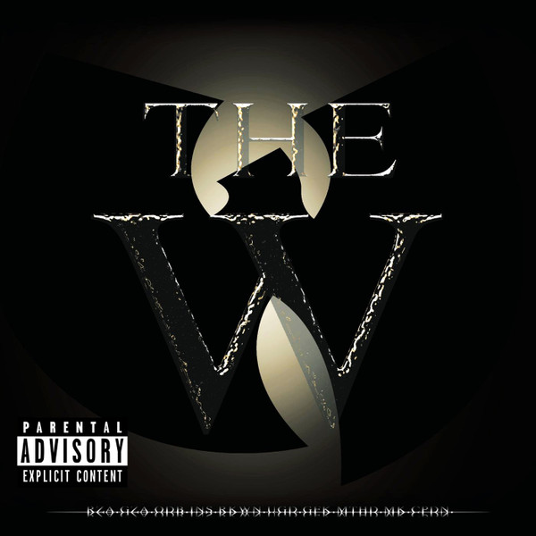 Wu-Tang Clan — The W