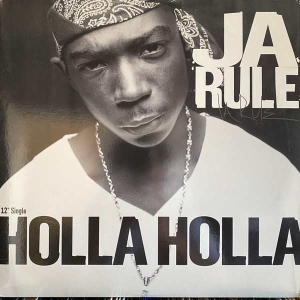 Ja Rule — Holla Holla