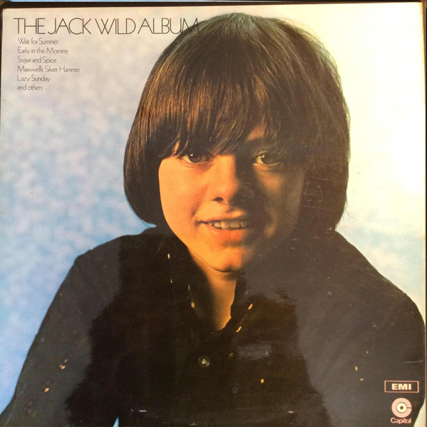 Jack Wild — The Jack Wild Album