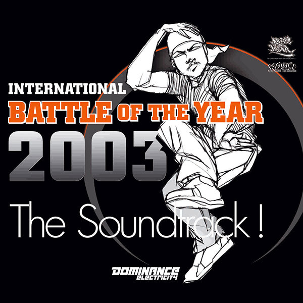 Various — International Battle Of The Year 2003 The Soundtrack