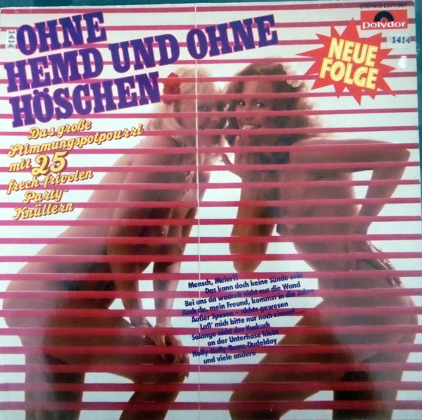 Walter Heyer — Ohne Hemd Und Ohne Höschen - Neue Folge