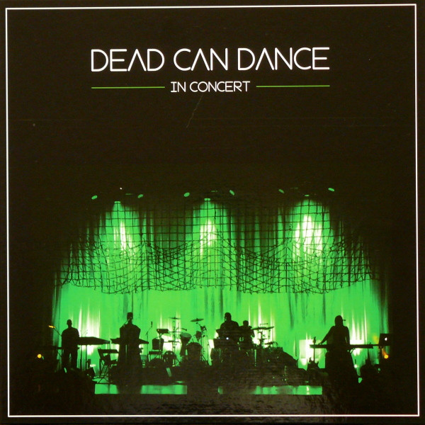 Dead Can Dance — In Concert
