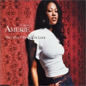 Amerie — Why Don't We Fall In Love (Remixes)