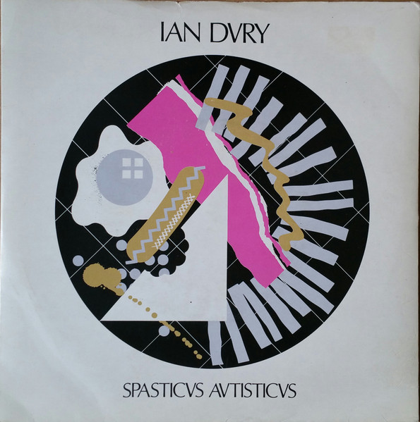 Ian Dury — Spasticus Autisticus
