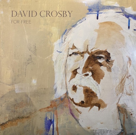 DAVID CROSBY — For Free