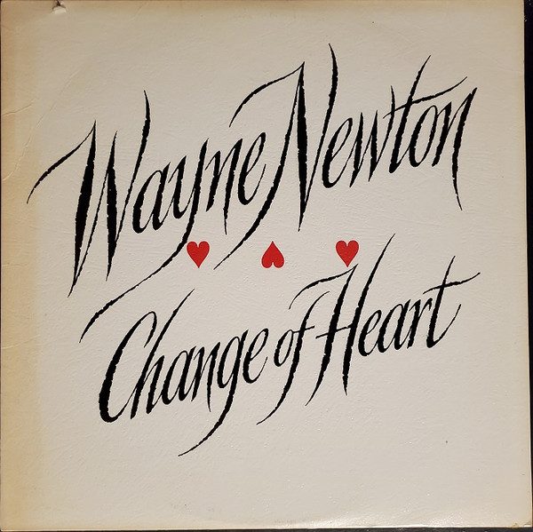 Wayne Newton — Change Of Heart