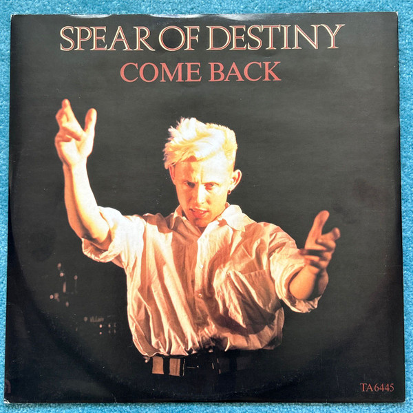 Spear Of Destiny — Come Back