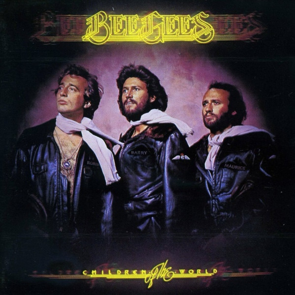 Bee Gees — Children Of The World