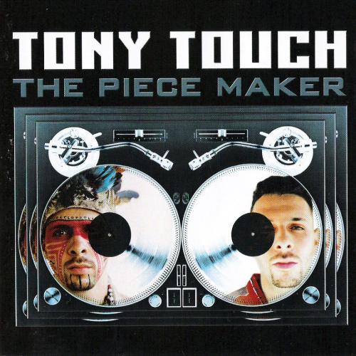 Tony Touch — The Piece Maker