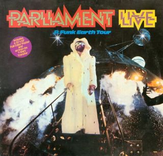 Parliament — Live (P.Funk Earth Tour)