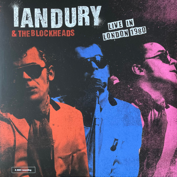 Ian Dury And The Blockheads — BBC Rock Hour #215