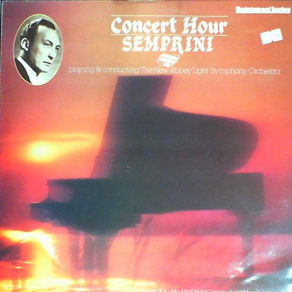 Semprini Alberto — Concert Hour - Rachmaninov, Schumann, Albeniz, Litolff
