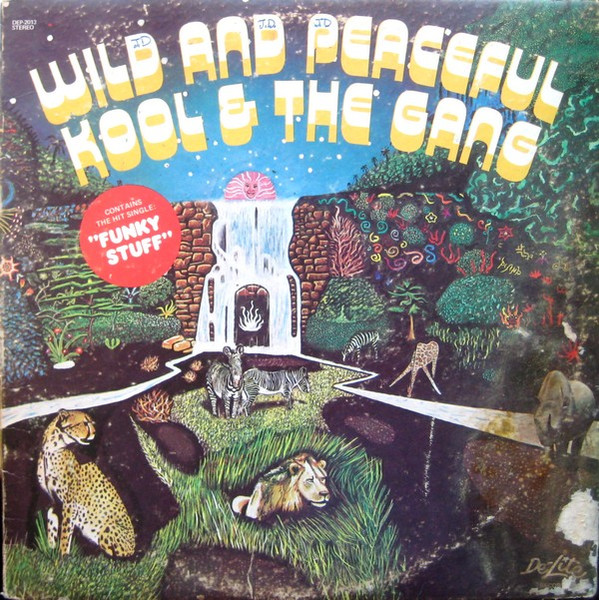 Kool & The Gang — Wild And Peaceful