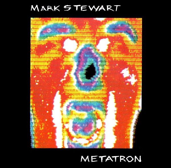 Mark Stewart — Metatron