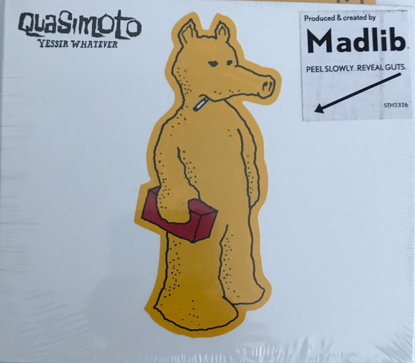 Quasimoto — Yessir Whatever