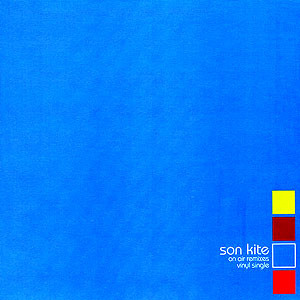 Son Kite — On Air Remixes